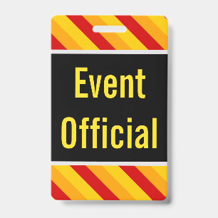 Eyecatching "Event Official" Badge