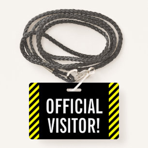 Eyecatching "OFFICIAL VISITOR!" Badge