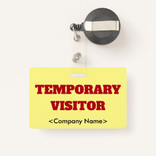 Eyecatching "TEMPORARY VISITOR" Badge