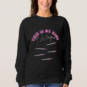 Eyelash Technician Lash Artist Lash Specialist Las Sweatshirt
