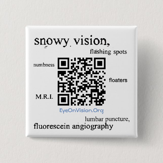 EyeOnVision.Org Visual Snow Awareness Pin (Front)