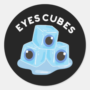 Eyes Cubes Funny Ice Pun Dark BG Classic Round Sticker