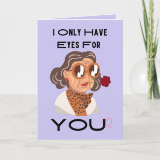 Eyes For You Old Lady With Scarf Valentine's Day Holiday Card