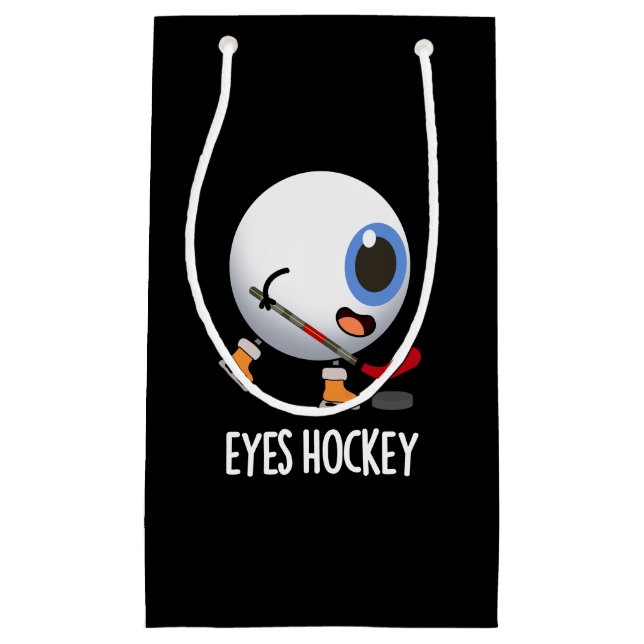 Eyes Hockey Funny Ice Hockey Sports Pun Dark BG Small Gift Bag (Front)
