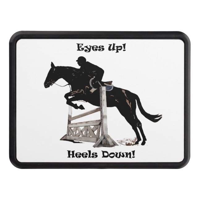 Eyes Up! Heels Down! Horse Jumper Trailer Hitch Cover (Front)