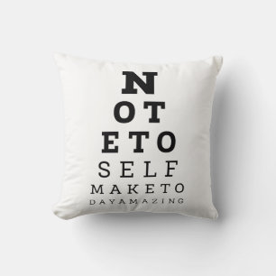 Eyesight Test Note To Self Make Today Amazing Throw Pillow