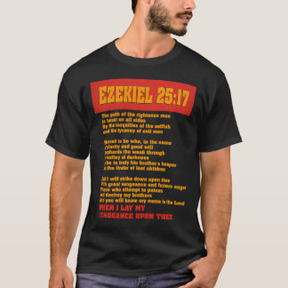 Ezekiel 25:17 Pulp Fiction Sam Jack.son Quote Meme T-Shirt