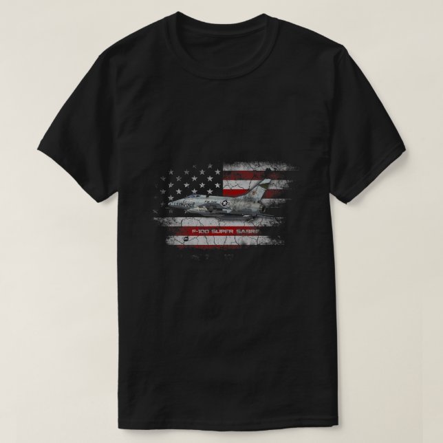 F100 Super Sabre Jet Fighter Plane American Flag P T-Shirt (Design Front)