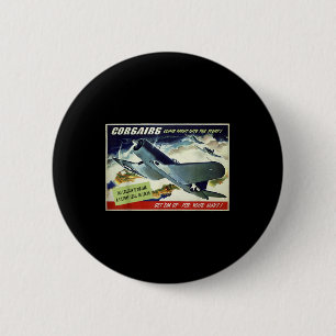 F4u Corsair Us Warplane War Propaganda Ww2 Poster  2 Inch Round Button