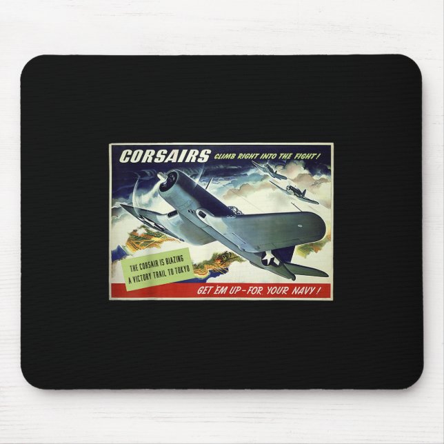 F4u Corsair Us Warplane War Propaganda Ww2 Poster  Mouse Pad (Front)