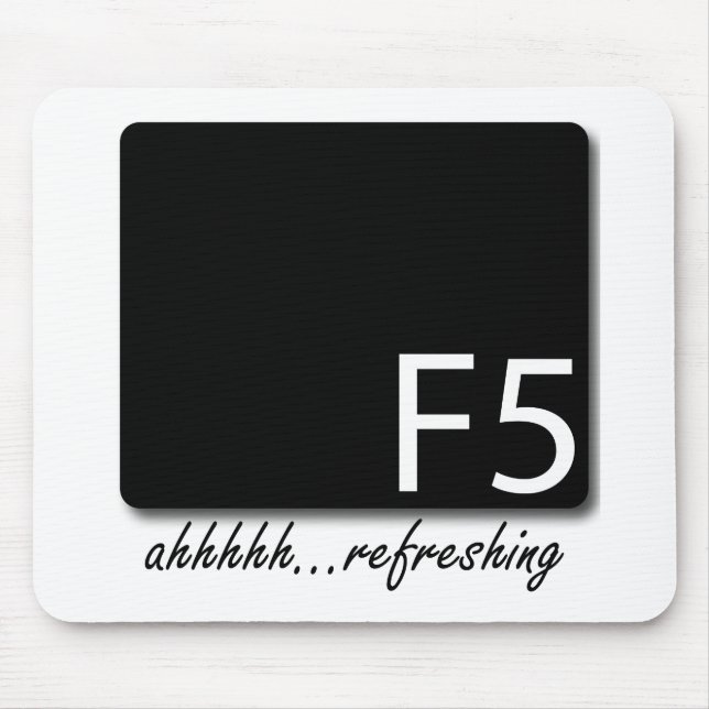 F5 Refreshing Mouse Pad (Front)