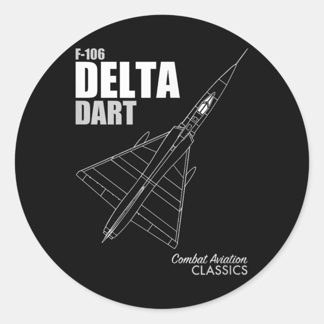 F-106 Delta Dart  Classic Round Sticker (Front)