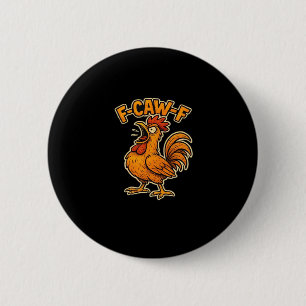 F Awk F Classic Quote 2 Inch Round Button