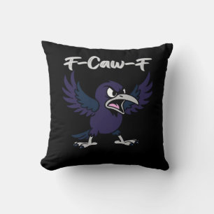 F-Caw-F Aesthetic Graphic Throw Pillow