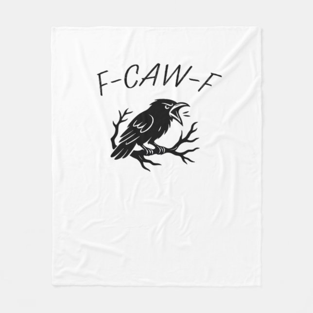 F-Caw-F Angry Crow Raven Funny Gothic Humour Bird  Fleece Blanket (Front)