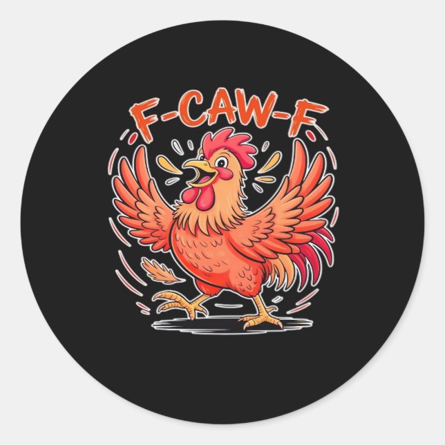 F-Caw-F Attitude Classic Retro Style Classic Round Sticker (Front)