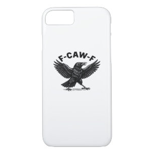 F-Caw-F Bird Lover’s Humorous Pun Stickers Essenti Case-Mate iPhone Case