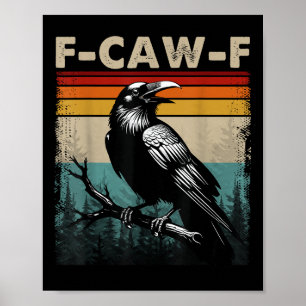F-caw-f Black Crow Black Bird Retro Sunset Vintage Poster