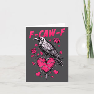 F-caw-f Black Crow Black Bird Roses Heart Funny Va Card