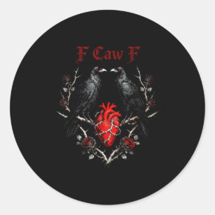 F-caw-f Black Crow Black Bird Roses Heart Funny Va Classic Round Sticker