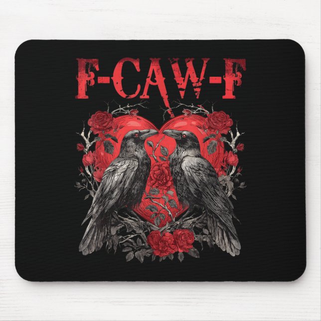 F-caw-f Black Crow Black Bird Roses Heart Funny Va Mouse Pad (Front)