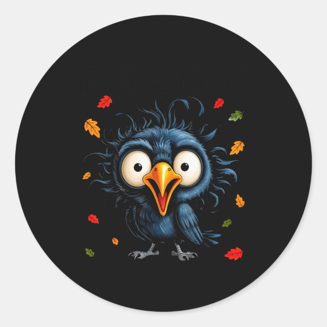 F-caw-f Black Crow Pun Funny Bird Cawing Nge Hallo Classic Round Sticker (Front)