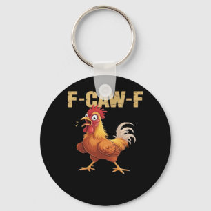 F-Caw-F Chicken Classic Basic Style Keychain