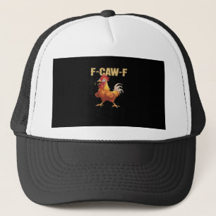 F-Caw-F Chicken Classic Basic Style Trucker Hat
