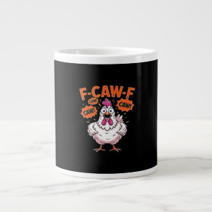 F-Caw-F Chicken Classic Cool Unique Large Coffee Mug