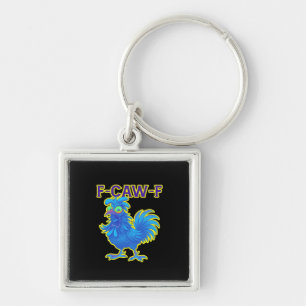 F-Caw-F Chicken Classic Creative Casual Keychain