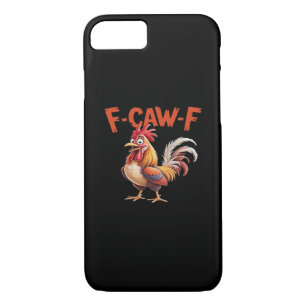 F-Caw-F Chicken Classic Creative Style Case-Mate iPhone Case