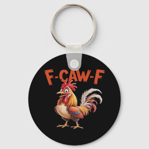 F-Caw-F Chicken Classic Creative Style Keychain