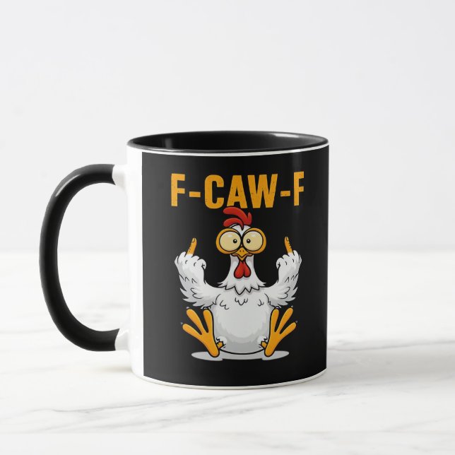 F-Caw-F Chicken Classic Funny Trendy Mug (Left)