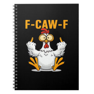 F-Caw-F Chicken Classic Funny Trendy Notebook