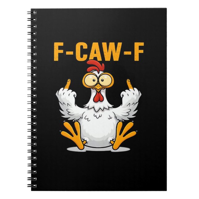 F-Caw-F Chicken Classic Funny Trendy Notebook (Front)