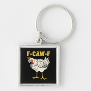 F-Caw-F Chicken Classic Retro Cool Keychain