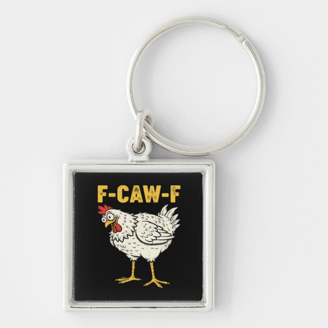 F-Caw-F Chicken Classic Retro Cool Keychain (Front)