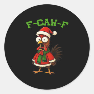 F-Caw-F Chicken Classic Retro Graphic Classic Round Sticker