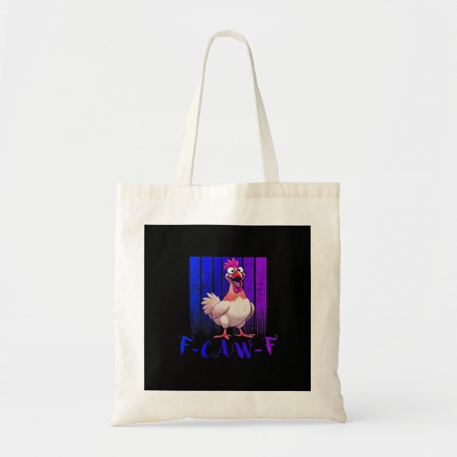 F-Caw-F Chicken Classic Simple Clean Tote Bag (Front)
