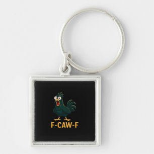 F-Caw-F Chicken Classic Vintage Style Keychain