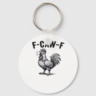 F-Caw-F Chicken Creative Casual Keychain