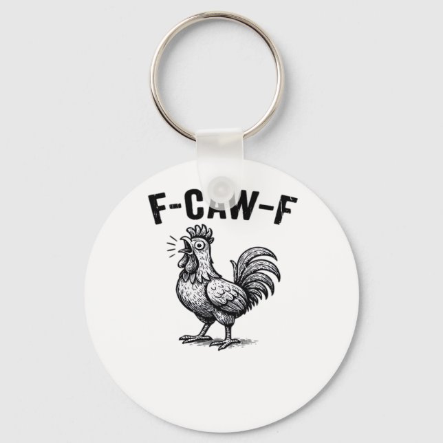 F-Caw-F Chicken Creative Casual Keychain (Front)