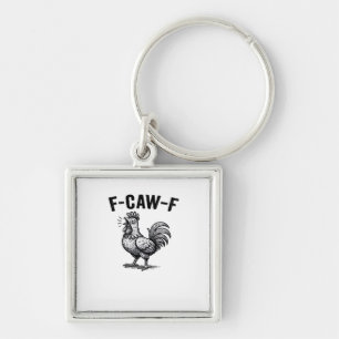 F-Caw-F Chicken Creative Casual Keychain