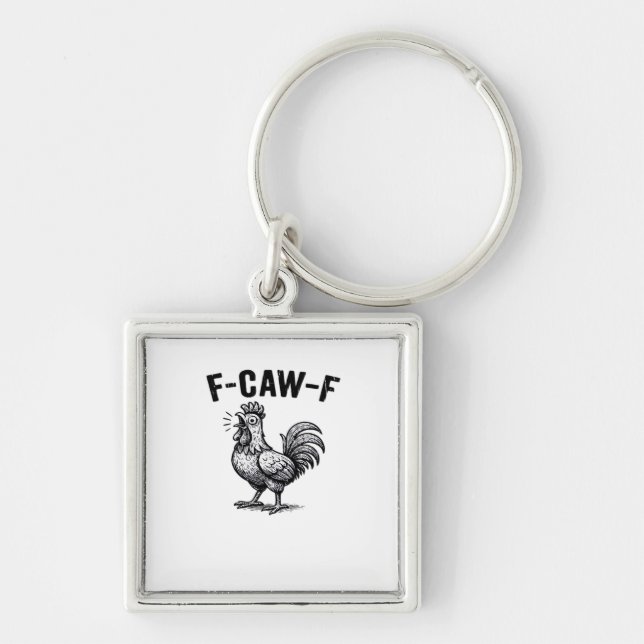F-Caw-F Chicken Creative Casual Keychain (Front)