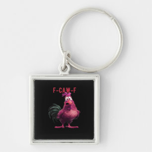 F-Caw-F-Chicken Essential Aesthetic Unique Keychain