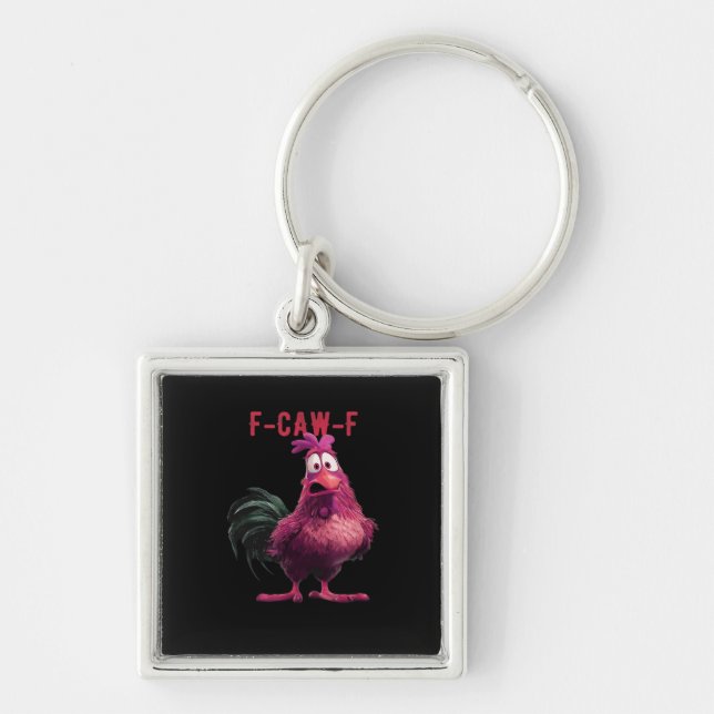 F-Caw-F-Chicken Essential Aesthetic Unique Keychain (Front)