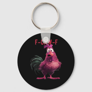F-Caw-F-Chicken Essential Aesthetic Unique Keychain
