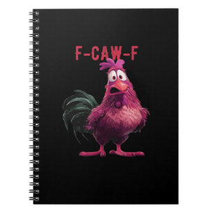 F-Caw-F-Chicken Essential Aesthetic Unique Notebook