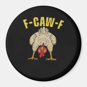 F-Caw-F-Chicken Essential Art Graphic Magnet