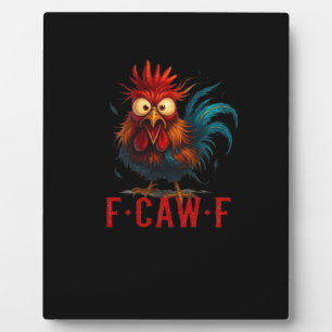F-Caw-F Chicken Essential Basic Style Plaque